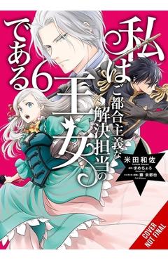 Coperta cărții 'The Princess of Convenient Plot Devices, Vol. 6 (Manga) -'