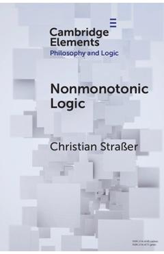 Coperta cărții 'Nonmonotonic Logic - Christian Straßer'