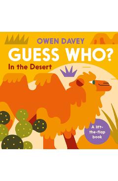 Coperta cărții 'Guess Who? in the Desert - Owen Davey'