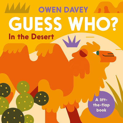 Coperta cărții 'Guess Who? in the Desert - Owen Davey'