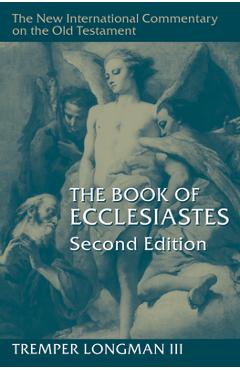 The Book of Ecclesiastes, 2nd Ed.