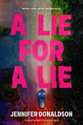 Coperta cărții 'A Lie for a Lie - Jennifer Donaldson'