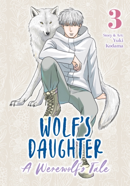 Coperta cărții 'Wolf's Daughter: A Werewolf's Tale Vol. 3 - Yuki Kodama'