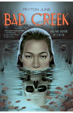 Coperta cărții 'Bad Creek - Peyton June'