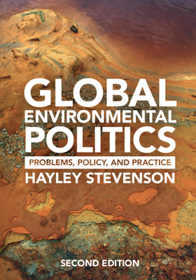 Global Environmental Politics - Hayley Stevenson