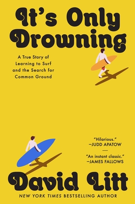 Coperta cărții 'It's Only Drowning: A Memoir - David Litt'