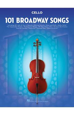 Coperta cărții '101 Broadway Songs for Cello -'
