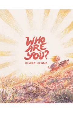 Who Are You? - Claire Keane
