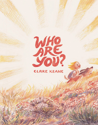 Coperta cărții 'Who Are You? - Claire Keane'