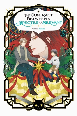 Coperta cărții 'The Contract Between a Specter and a Servant, Vol. 5 (Light Novel) - Michiru Fushino'
