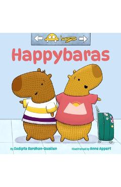 Coperta cărții 'Happybaras - Sudipta Bardhan-quallen'