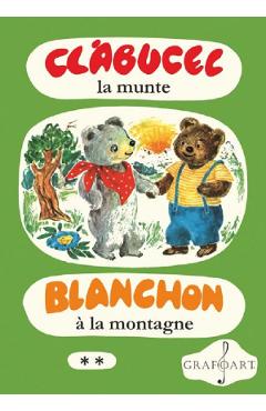 Clabucel la munte. Blanchon a la montagne Vol.2 - Maria Zetea