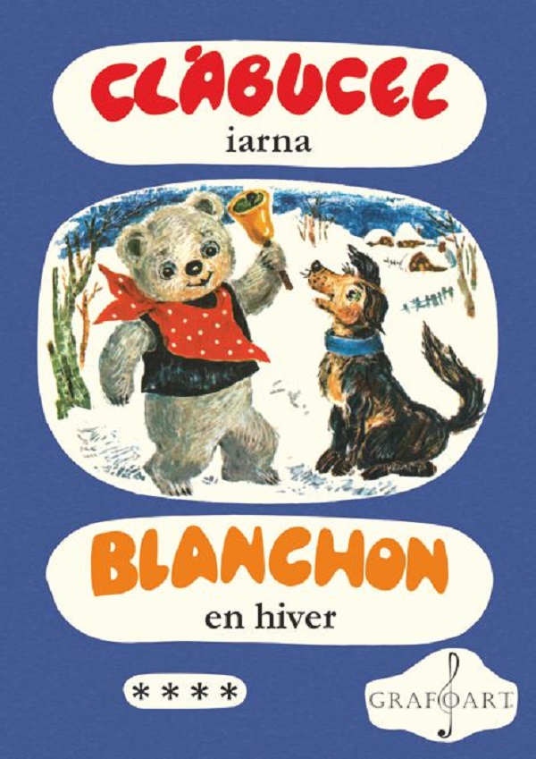 Clabucel iarna. Blanchon en hiver Vol.4 - Maria Zetea
