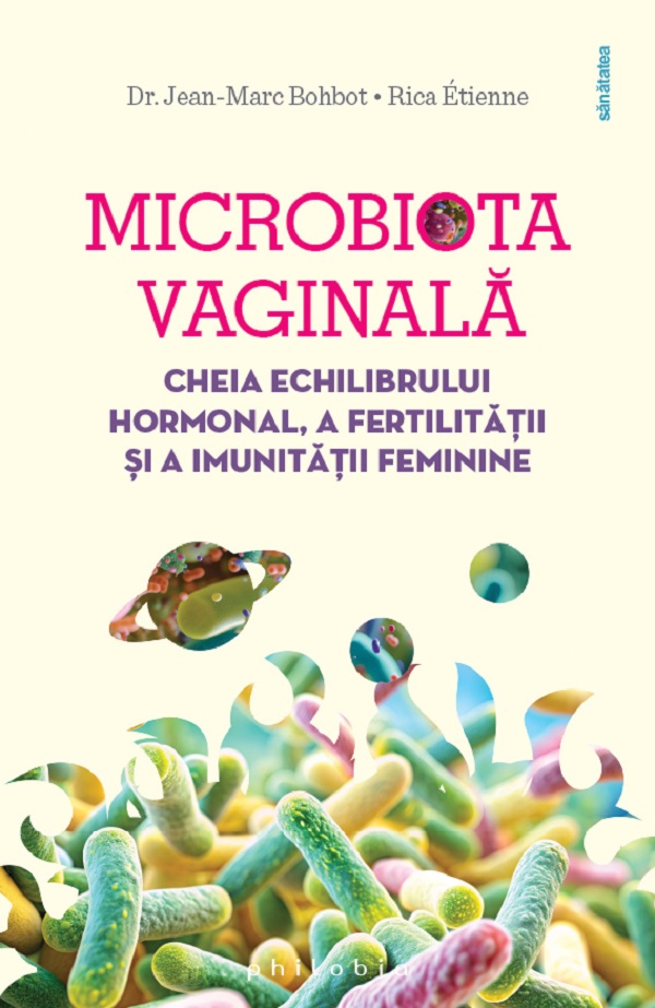 Microbiota vaginala - Jean-Marc Bohbot, Rica Etienne