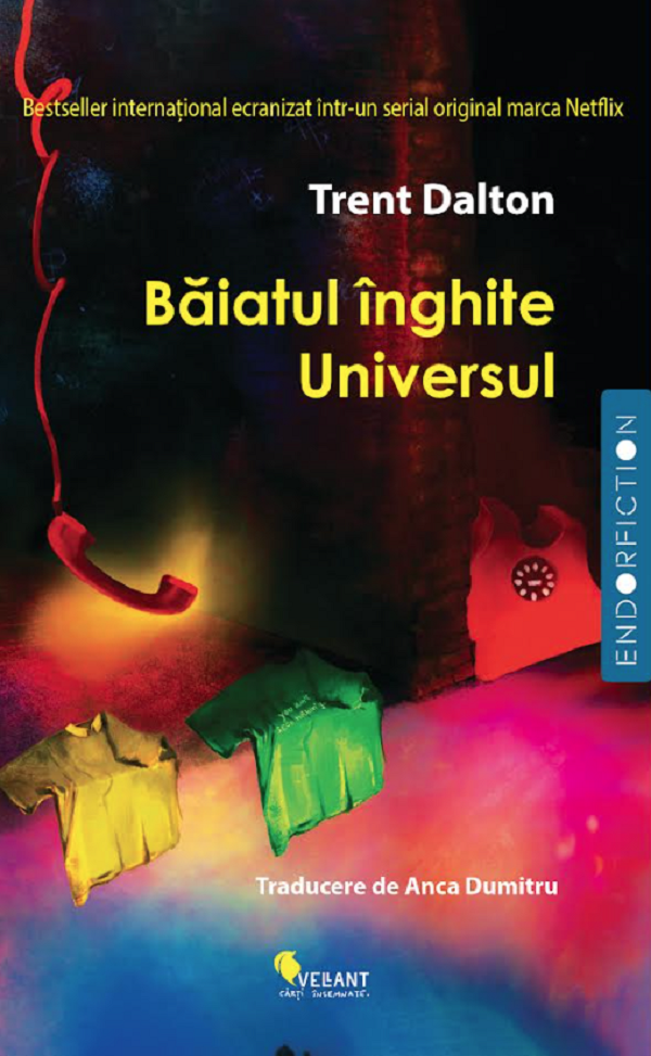 Baiatul inghite Universul - Trent Dalton