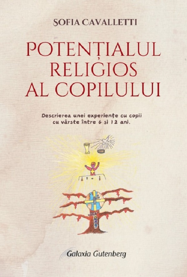 Potentialul religios al copilului 6-12 ani - Sofia Cavalletti
