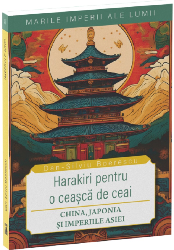 Harakiri pentru o ceasca de ceai - Dan-Silviu Boerescu