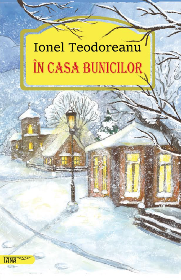 In casa bunicilor - Ionel Teodoreanu