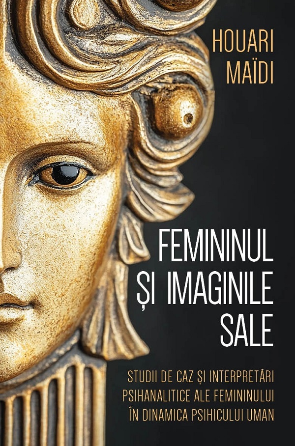Femininul si imaginile sale - Houari Maidi