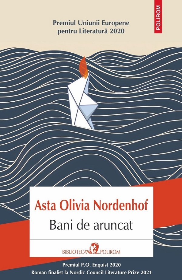 Bani de aruncat - Asta Olivia Nordenhof