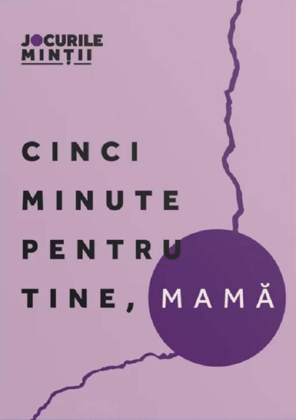 Cinci minute pentru tine, mama. 40 de exercitii pentru echilibrul emotional - Maria Zangar