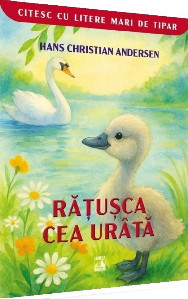 Ratusca cea urata. Citesc cu litere mari de tipar - Hans Christian Andersen