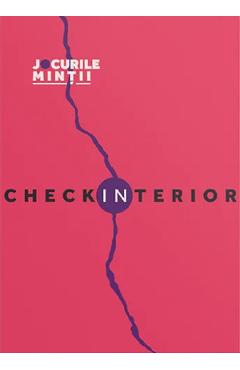 Coperta cărții 'Check-in interior. 31 de exerciții și întrebări care te invită într-o călătorie în sinele tău - Raluca Anton'