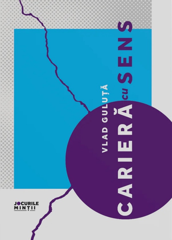 Jurnal: Cariera cu sens - Vlad Guluta