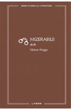 Mizerabilii Vol.2 - Victor Hugo