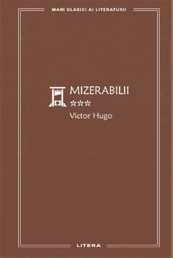 Mizerabilii Vol.3 - Victor Hugo