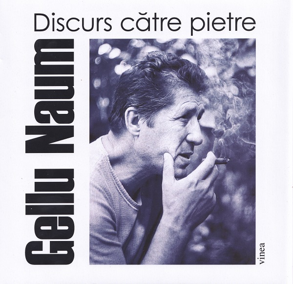 Discurs catre pietre - Gellu Naum