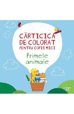 Coperta cărții 'Primele animale. Cărticica de colorat pentru copii mici'