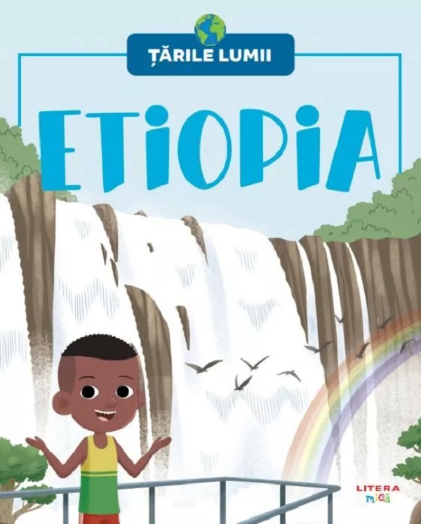 Tarile lumii. Etiopia