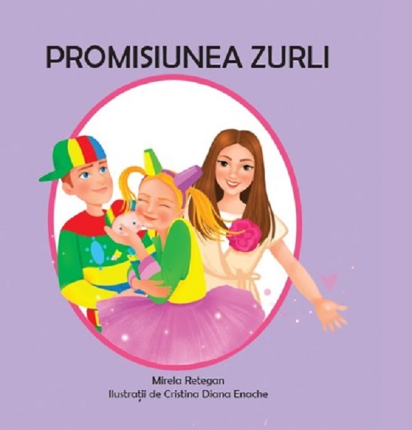 Promisiunea Zurli - Mirela Retegan