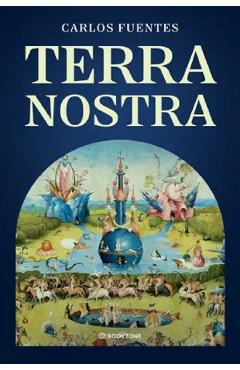 Poza produsului Terra nostra - Carlos Fuentes