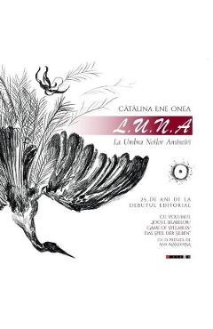 Coperta cărții 'L.U.N.A. - Catalina Ene Onea'