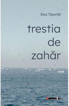 Trestia de zahar - Dan Tipurita