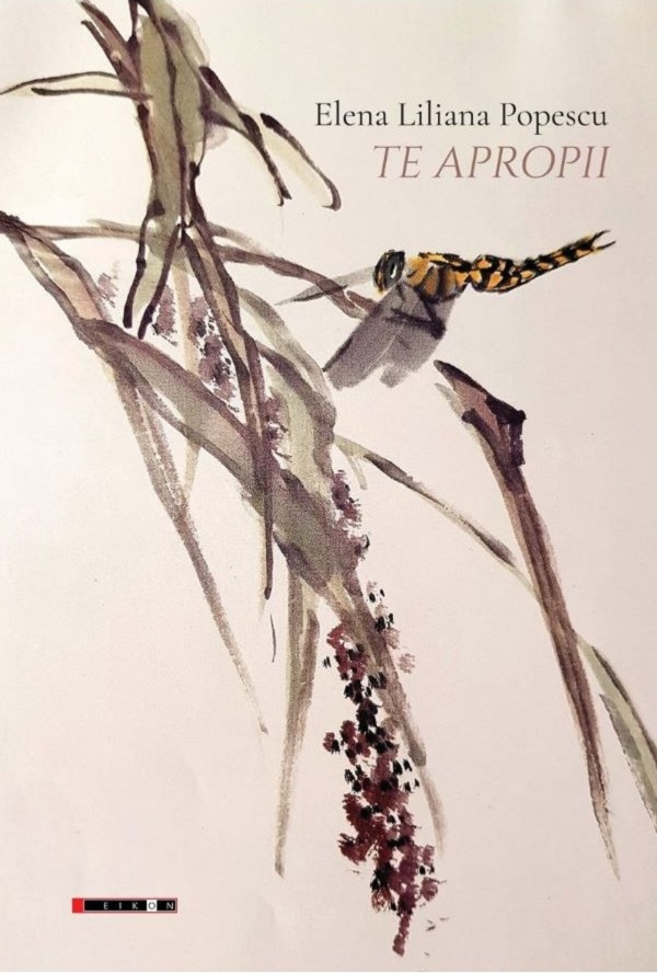 Te apropii - Elena Liliana Popescu