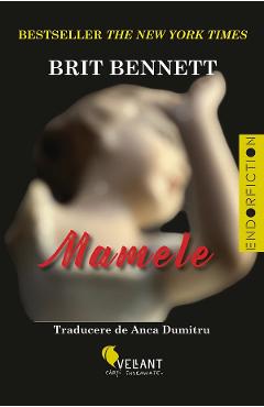 Coperta cărții 'Mamele - Brit Bennett'