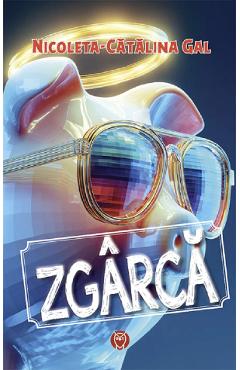 Coperta cărții 'Zgârcă - Nicoleta-Cătălina Gal'