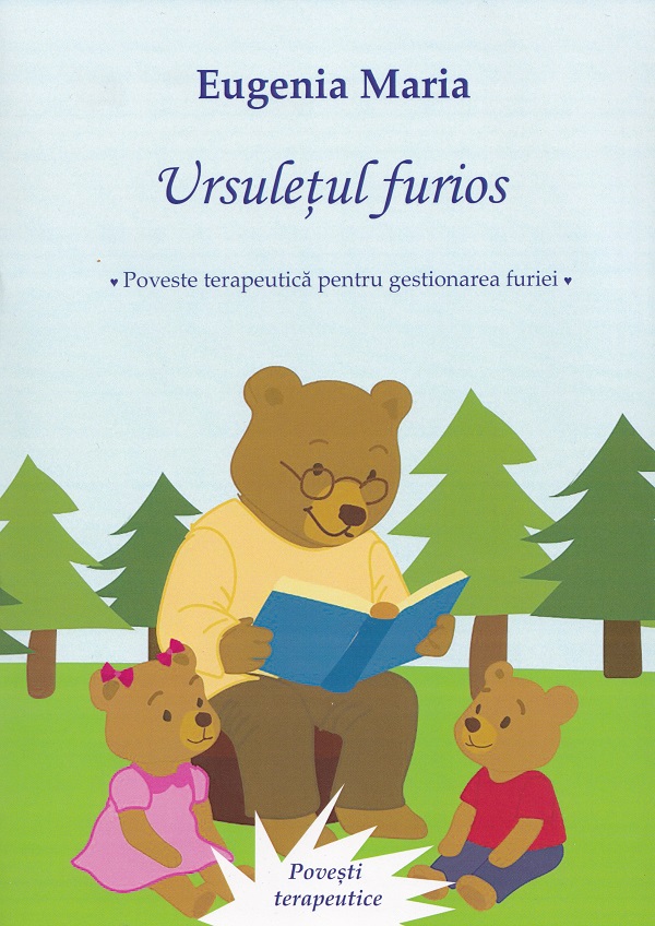 Ursuletul furios - Eugenia Maria