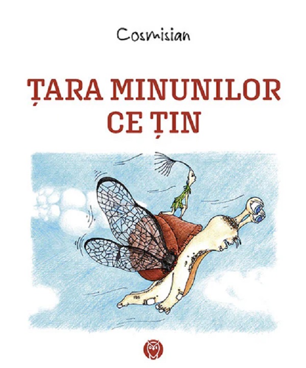 Tara minunilor ce tin - Cosmisian