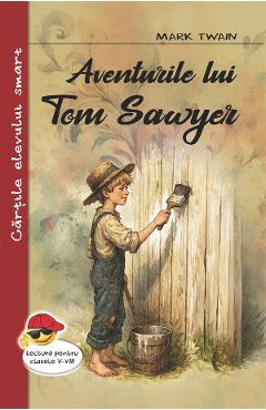 Aventurile lui Tom Sawyer - Mark Twain
