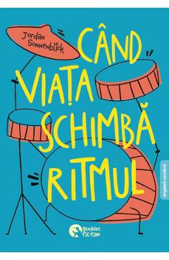 Poza produsului Cand viata schimba ritmul - Jordan Sonnenblick