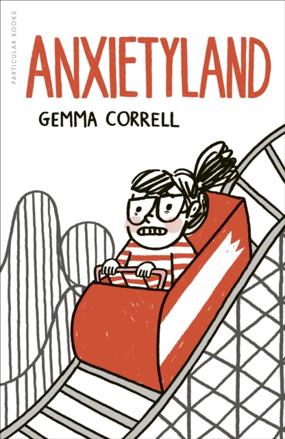 Coperta cărții 'Anxietyland - Gemma Correll'