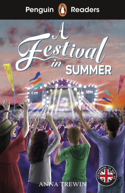 Coperta cărții 'Penguin Readers Level 1: A Festival in Summer (ELT Graded Reader) - Anna Trewin'