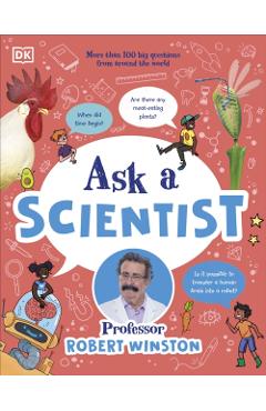 Ask a Scientist - Robert Winston