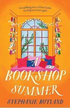 Coperta cărții 'Bookshop Summer - Stephanie Butland'