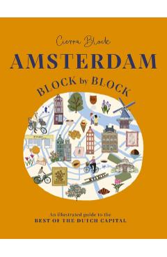 Coperta cărții 'Amsterdam Block by Block - Cierra|block Block'