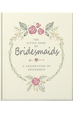Coperta cărții 'Little Book of Bridesmaids -'